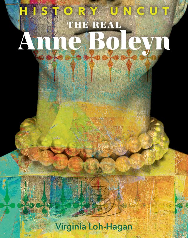 Couverture_The Real Anne Boleyn