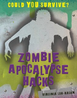 Front cover_Zombie Apocalypse Hacks