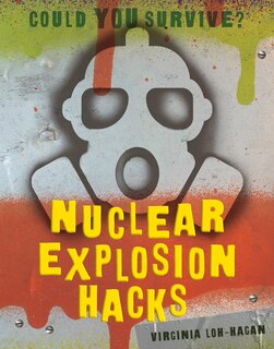 Front cover_Nuclear Explosion Hacks