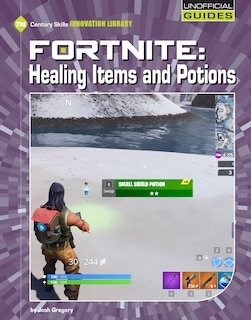 Couverture_Fortnite: Healing Items and Potions