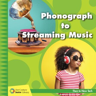 Couverture_Phonograph to Streaming Music
