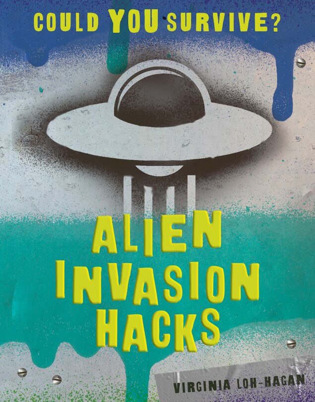 Front cover_Alien Invasion Hacks