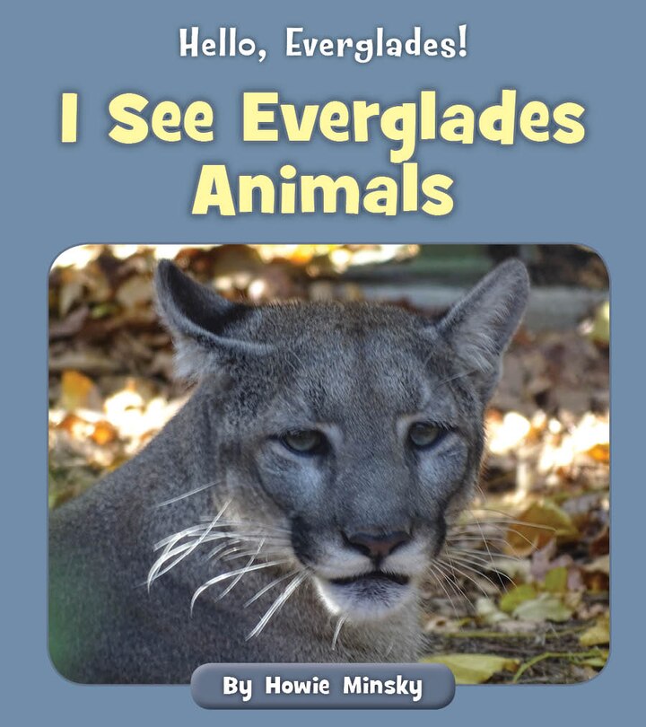 Front cover_I See Everglades Animals