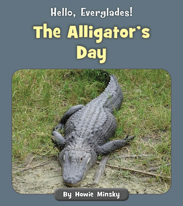 Front cover_The Alligator's Day