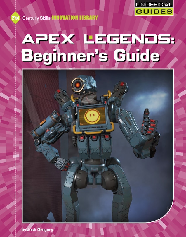 Front cover_Apex Legends: Beginner's Guide
