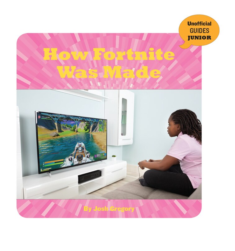Front cover_How Fortnite Was Made