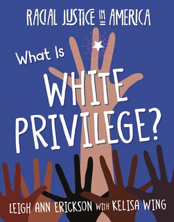 Front cover_What Is White Privilege?