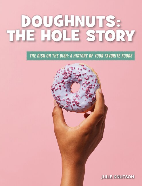 Front cover_Doughnuts: The Hole Story