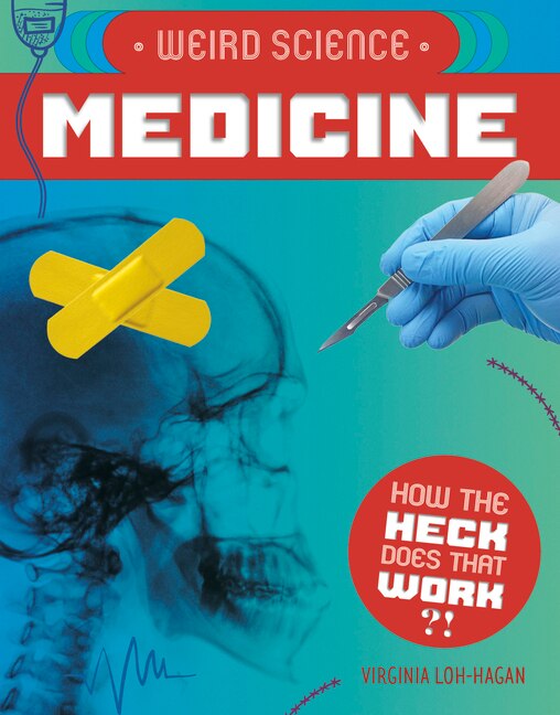 Couverture_Weird Science: Medicine