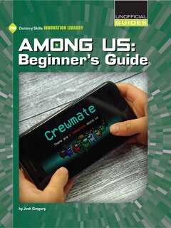 Front cover_Among Us: Beginner's Guide