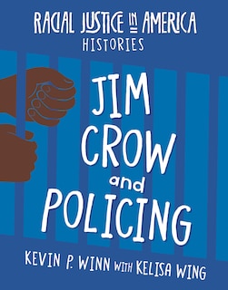 Front cover_Jim Crow and Policing