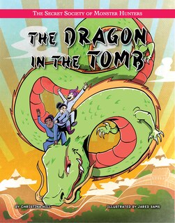 Front cover_The Dragon in the Tomb
