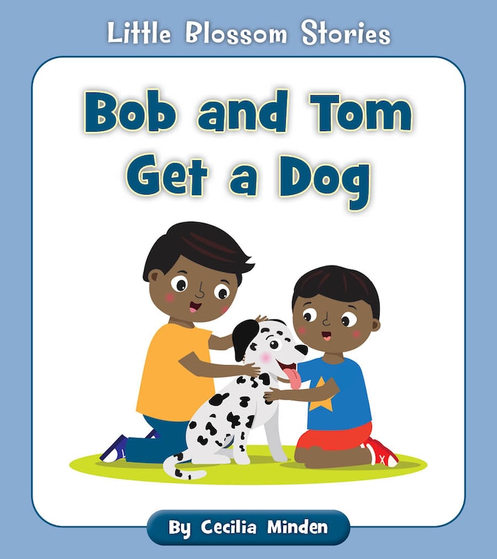 Front cover_Bob and Tom Get a Dog