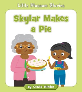 Front cover_Skylar Makes a Pie