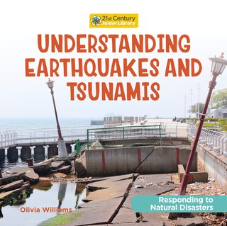 Front cover_Understanding Earthquakes and Tsunamis