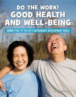 Front cover_Do the Work! Good Health and Well-Being