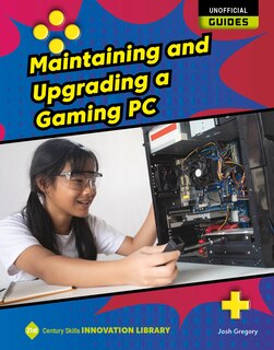 Couverture_Maintaining and Upgrading a Gaming PC