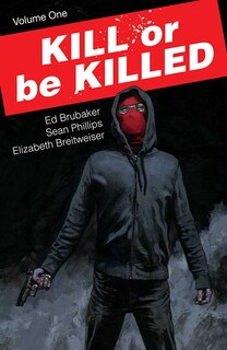 Front cover_Kill Or Be Killed Volume 1
