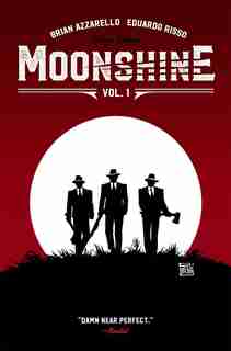 Moonshine Volume 1 by Brian Azzarello