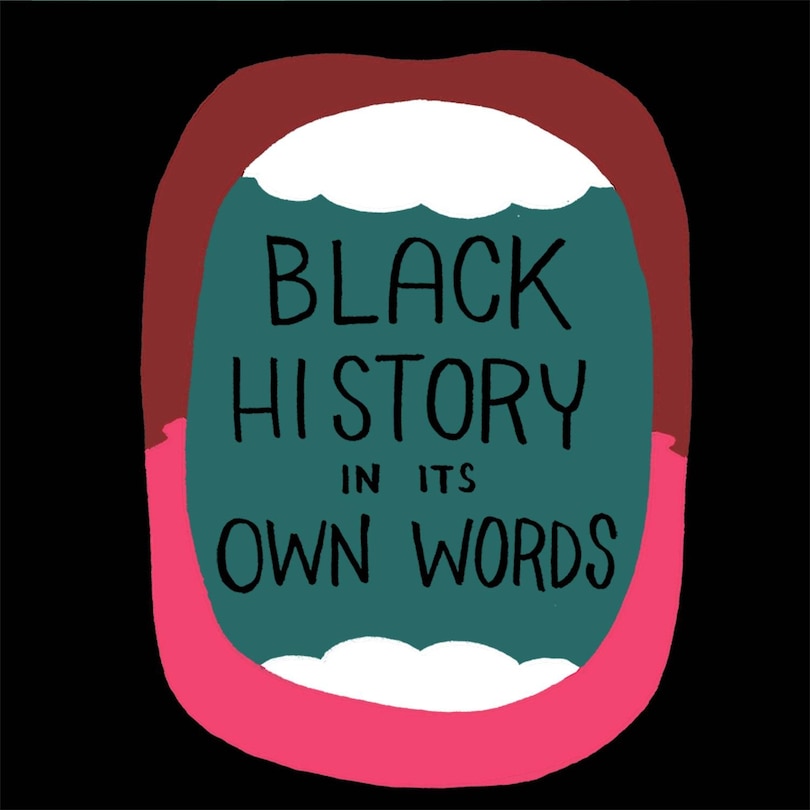 Front cover_Black History In Its Own Words