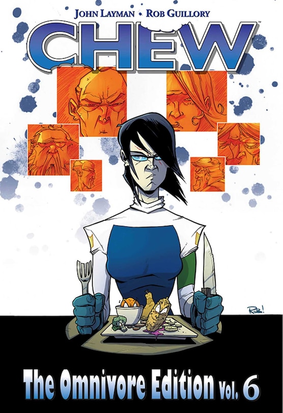 Front cover_Chew Omnivore Edition Volume 6