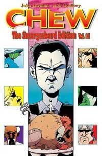 Front cover_Chew Smorgasbord Edition Volume 3 Signed & Numbered