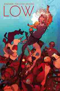 Low Book One by Rick Remender
