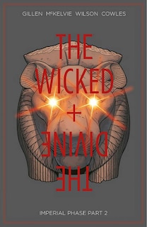Front cover_Wicked + The Divine Volume 6: Imperial Phase II