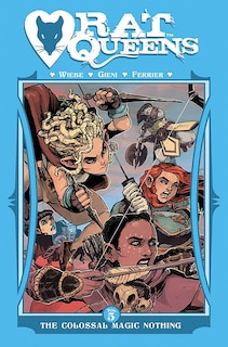 Couverture_Rat Queens Volume 5: The Colossal Magic Nothing