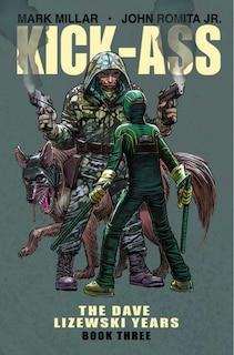 Couverture_Kick-ass: The Dave Lizewski Years Book Three