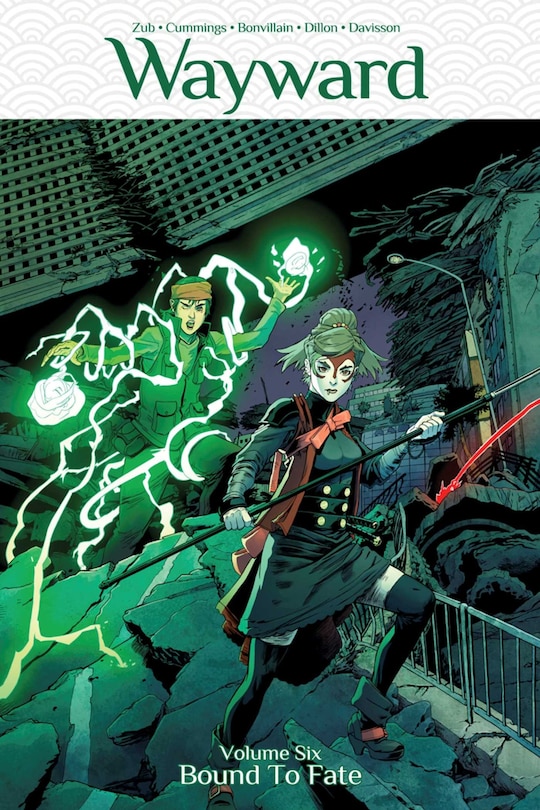 Front cover_Wayward Volume 6: Bound To Fate