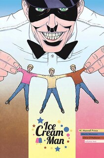 Front cover_Ice Cream Man Volume 2: Strange Neapolitan
