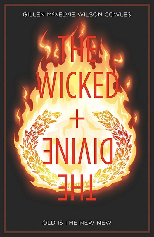 Front cover_Wicked + The Divine Volume 8: Old is the New New