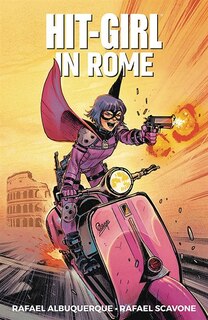 Front cover_Hit-girl Volume 3: In Rome