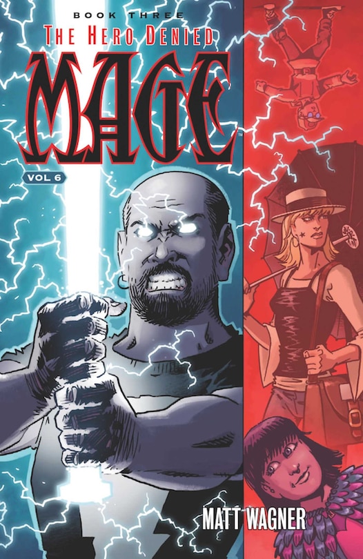 Front cover_Mage Book Three: The Hero Denied Part Two (volume 6)