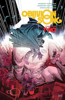 Front cover_Oblivion Song by Kirkman & De Felici Volume 2
