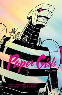 Front cover_Paper Girls Deluxe Edition Volume 2