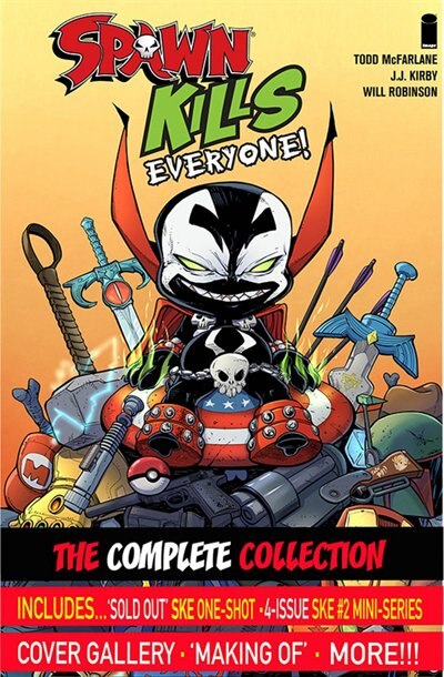 Front cover_Spawn Kills Everyone: The Complete Collection Volume 1