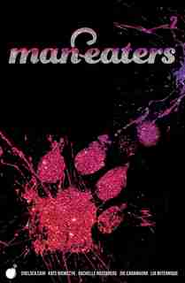 Man-eaters Volume 2 by Chelsea Cain
