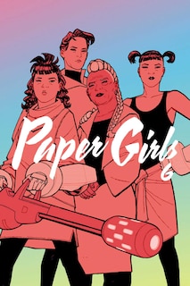 Front cover_Paper Girls Volume 6