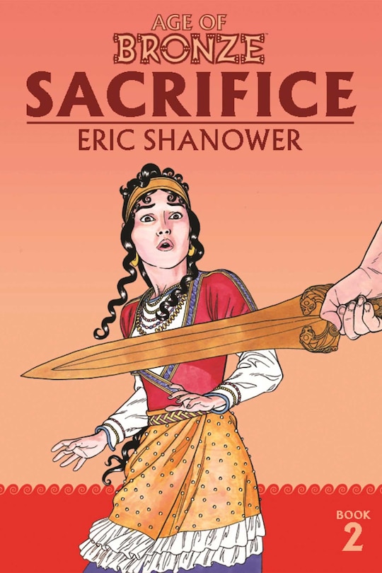 Front cover_Age of Bronze Volume 2: Sacrifice (New Edition)