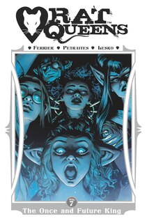 Couverture_Rat Queens Volume 7: The Once And Future King