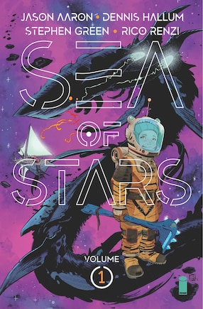 Sea Of Stars Volume 1: Lost In The Wild Heavens