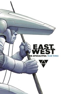 Front cover_East of West: The Apocalypse Year Three