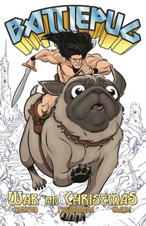 Front cover_Battlepug Volume 1: War On Christmas
