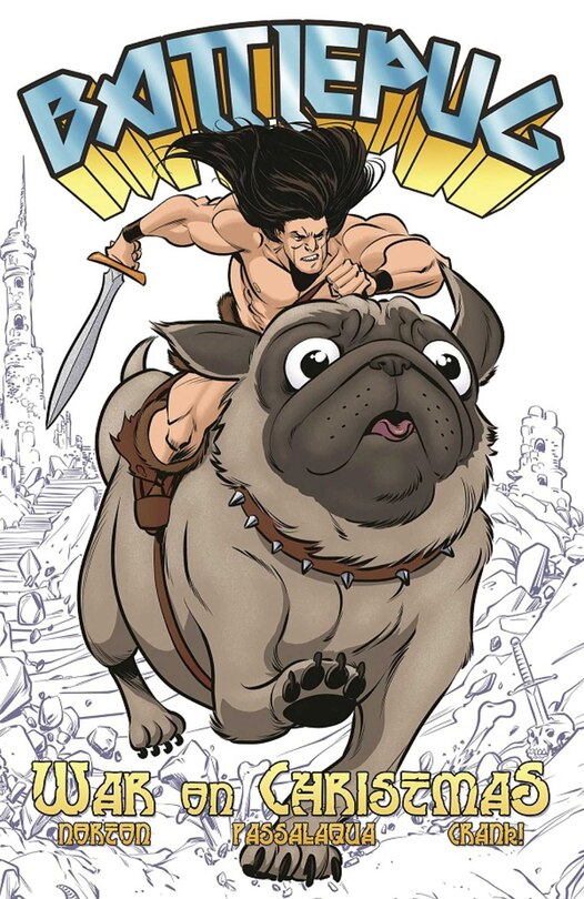Front cover_Battlepug Volume 1: War On Christmas