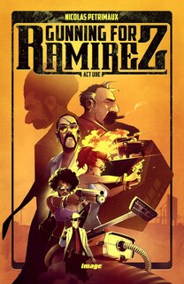 Couverture_Gunning For Ramirez, Volume 1