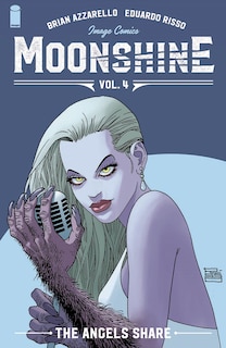 Front cover_Moonshine Volume 4: The Angel's Share