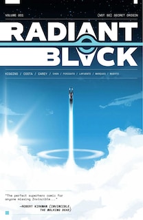 Front cover_Radiant Black Volume 1: (Not So) Secret Origin