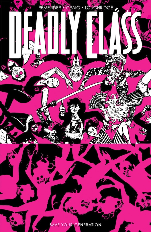 Front cover_Deadly Class Volume 10: Save Your Generation